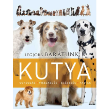 Legjobb barátunk a kutya gyermek- és ifjúsági könyv