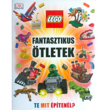 Lego fantasztikus ötletek /Te mit építenél? gyermek- és ifjúsági könyv