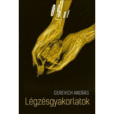  Légzésgyakorlatok irodalom