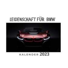 Leidenschaft für BMW naptár, kalendárium