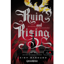 Leigh Bardugo - Ruin and Rising - Pusztulás és felemelkedés - Grisha trilógia 3. egyéb könyv