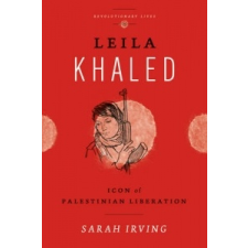  Leila Khaled – Sarah Irving idegen nyelvű könyv