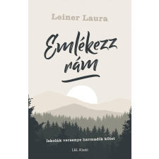 Leiner Laura LEINER LAURA - EMLÉKEZZ RÁM gyermek- és ifjúsági könyv