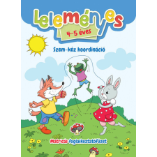  Leleményes 4-5 éves: Szem-kéz koordináció - Matricás foglalkoztatófüzet gyermek- és ifjúsági könyv