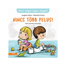  Lengyel Szilvia - Nincs több pelus! - Mese motiváló matricákkal gyermek- és ifjúsági könyv