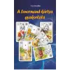 Leo Scorbin SCORBIN, LEO - A LENORMAND-KÁRTYA GYAKORLATA - ÚJ