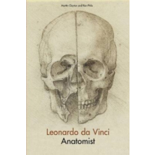  Leonardo da Vinci: Anatomy – Martin Clayton idegen nyelvű könyv