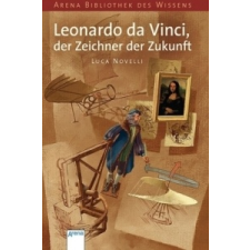  Leonardo da Vinci, der Zeichner der Zukunft – Luca Novelli idegen nyelvű könyv