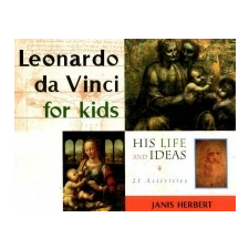  Leonardo da Vinci for Kids – Janis Herbert idegen nyelvű könyv