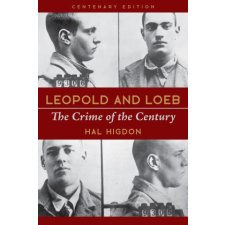 Leopold and Loeb: The Crime of the Century idegen nyelvű könyv