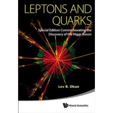 Leptons and Quarks – Lev B. Okun idegen nyelvű könyv