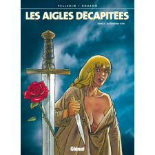  Les Aigles décapitées - Tome 03 idegen nyelvű könyv