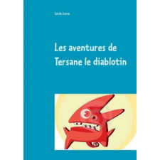  Les aventures de Tersane le diablotin – Cecile Lorne idegen nyelvű könyv