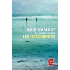 Les désorientés – Amin Maalouf idegen nyelvű könyv