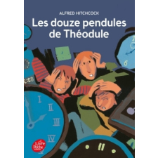  Les douze pendules de Théodule – Alfred Hitchcock idegen nyelvű könyv