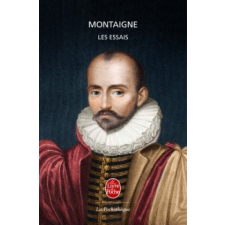  Les Essais – Michel Montaigne,Montaigne idegen nyelvű könyv