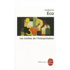  Les limites de l'interpretation – Umberto Eco,Myriem Bouzaher idegen nyelvű könyv