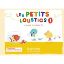  Les Petits Loustics 1. Cahier d'activités + CD Audio – Hugues Denisot idegen nyelvű könyv