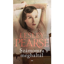 Lesley Pearse PEARSE, LESLEY - SZÁMOMRA MEGHALTÁL irodalom