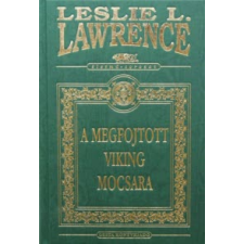 Leslie L. Lawrence A MEGFOJTOTT VIKING MOCSARA /DÍSZ regény