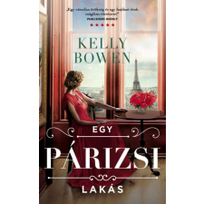 Lettero Kiadó Kelly Bowen - Egy párizsi lakás regény