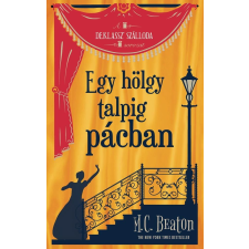 Lettero Kiadó M. C. Beaton - Egy hölgy talpig pácban regény