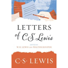 Letters of C. S. Lewis – C S Lewis idegen nyelvű könyv