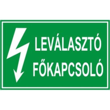  Leválasztó főkapcsoló információs tábla, állvány