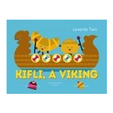 Levente Tani Kifli, a viking gyermek- és ifjúsági könyv