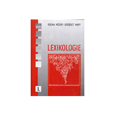 Lexikologie I. nyelvkönyv, szótár