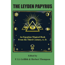  Leyden Papyrus – F.  LL. GRIFFITH idegen nyelvű könyv