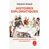 LGF Histoires diplomatiques – Gérard Araud (Puha kötésű)
