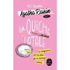 LGF La Quiche fatale (Agatha Raisin enquête, Tome 1) | M. C. Beaton