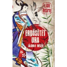 Lian Hearn Erdősötét ura regény