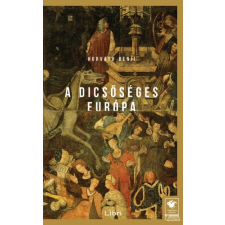 Libri A Dicsőséges Európa szépirodalom