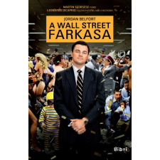 Libri A Wall Street farkasa regény