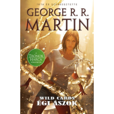 Libri George R. R. Martin - Égi ászok - Wild Cards 2. regény
