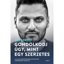 Libri Gondolkodj úgy, mint egy szerzetes egyéb e-könyv