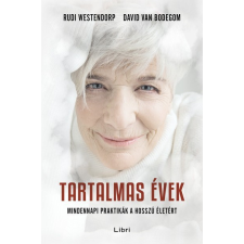 Libri Kiadó David van Bodegom-Rudi Westendorp - Tartalmas évek életmód, egészség