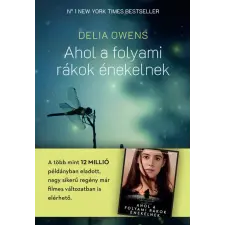 Libri Könyvkiadó Ahol a folyami rákok énekelnek - puha kötés regény