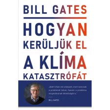 Libri Könyvkiadó Hogyan kerüljük el a klímakatasztrófát? (9789634337379)