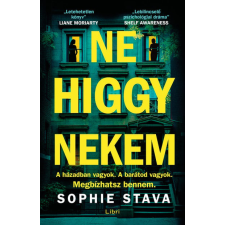 Libri Könyvkiadó Ne higgy nekem regény