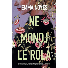 Libri Könyvkiadó Ne mondj le róla regény