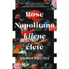 Libri Könyvkiadó Rose Napolitano kilenc élete regény