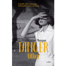 Libri Könyvkiadó Tanger titkai regény