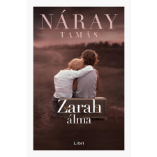 Libri Könyvkiadó Zarah álma egyéb könyv