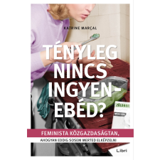 Libri Tényleg nincs ingyenebéd? egyéb e-könyv