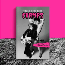 LIBURUAK VIAJE AL CENTRO DE LOS CRAMPS – PORTER,DICK idegen nyelvű könyv