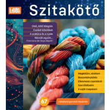 Liget Műhely Alapítvány Szitakötő 2024/67. - A kíváncsi gyerekek folyóirata gyermek- és ifjúsági könyv