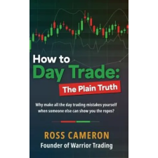 Lightning Source Inc How to Day Trade | Ross Cameron egyéb könyv